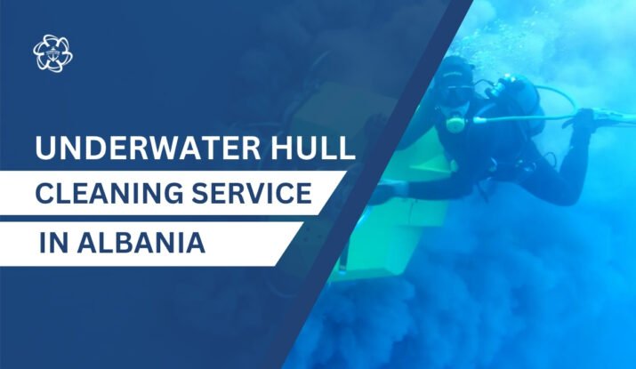 Underwater Hull Cleaning in Albania