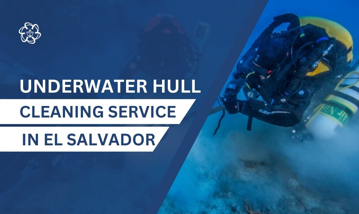 Underwater Hull Cleaning in El Salvador
