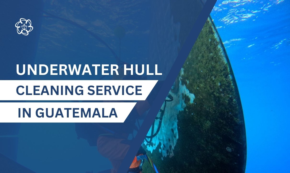 Underwater Hull Cleaning in Guatemala