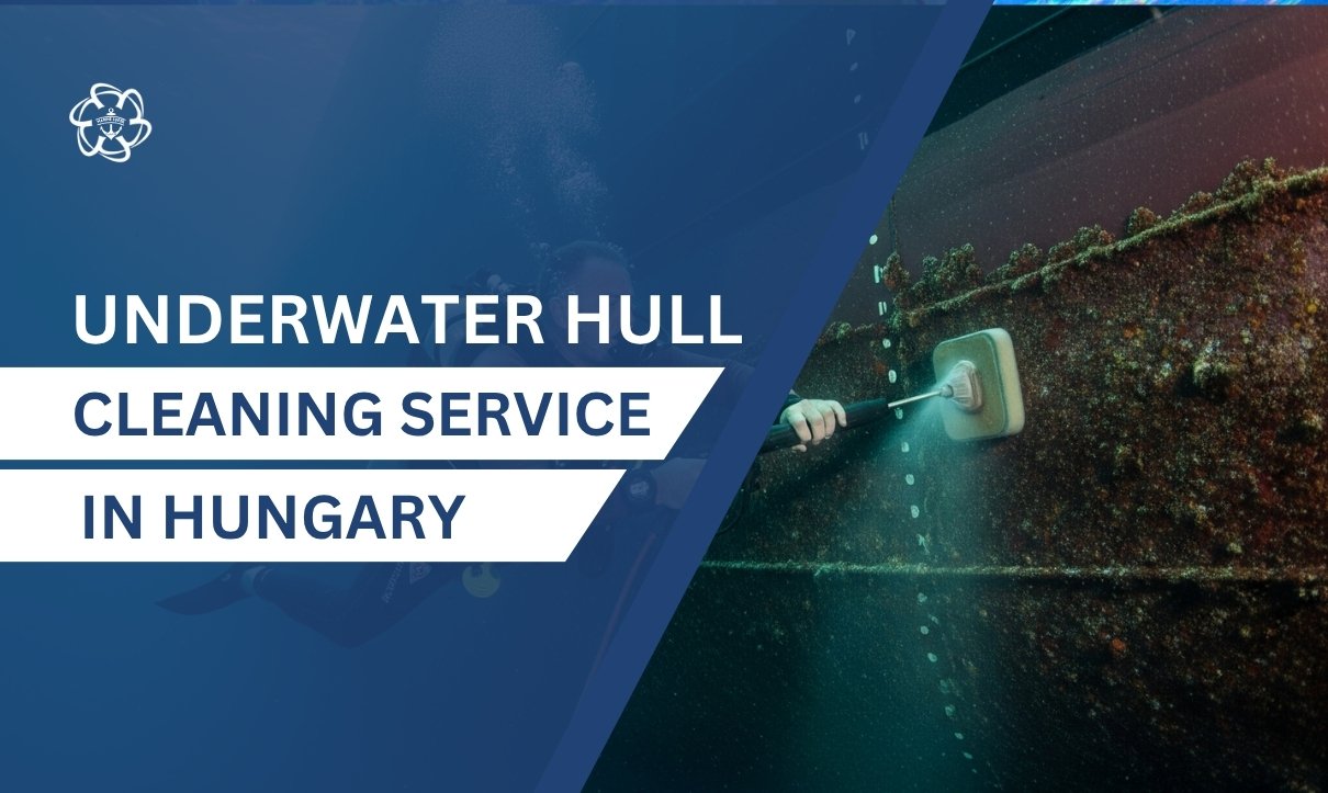 Underwater Hull Cleaning in Hungary