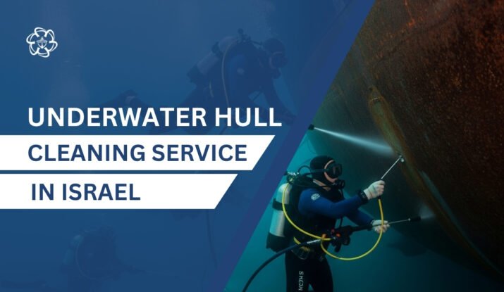 Underwater Hull Cleaning in Israel