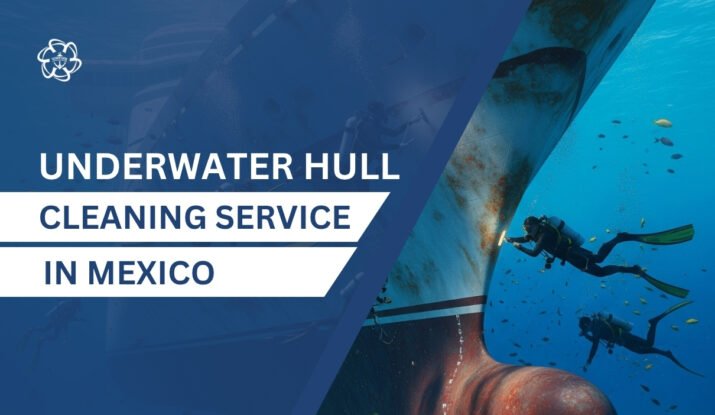 Underwater Hull Cleaning in Mexico