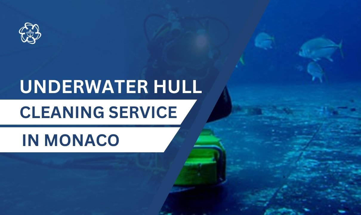 Underwater Hull Cleaning in Monaco