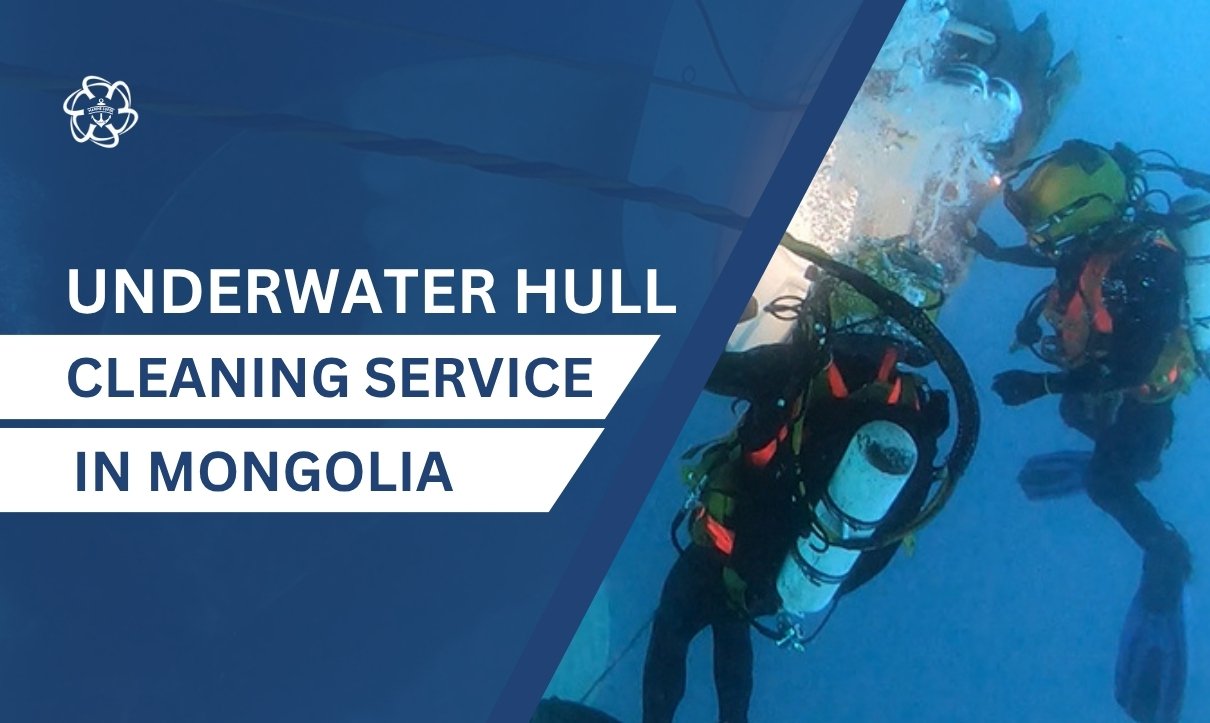 Underwater Hull Cleaning in Mongolia