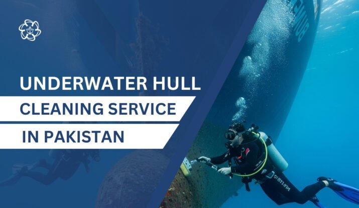 Underwater Hull Cleaning in Pakistan