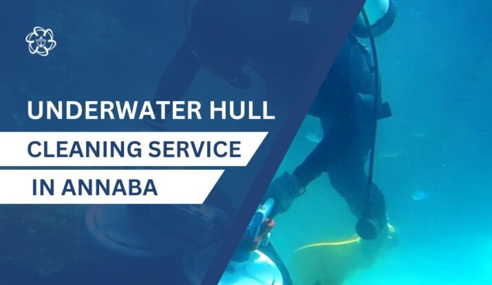 Underwater Hull Cleaning in Annaba