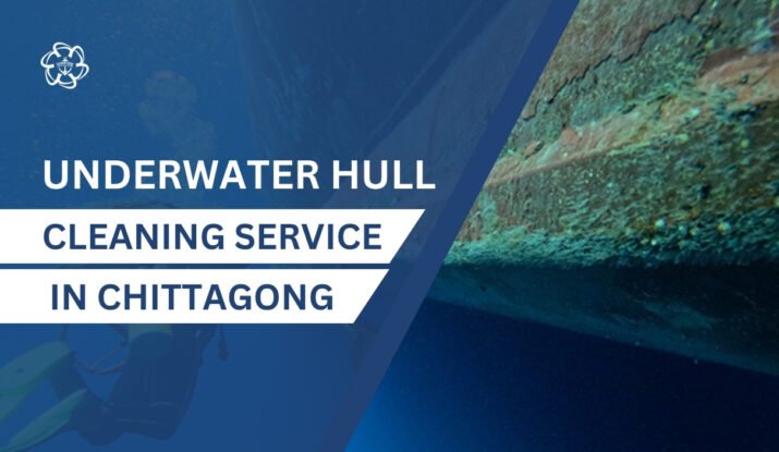 Underwater Hull Cleaning in Chittagong