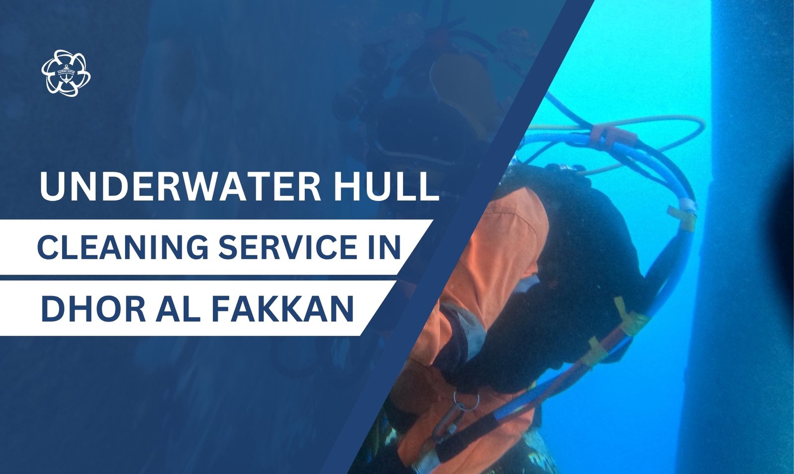 Underwater Hull Cleaning in Dhor Al Fakkan