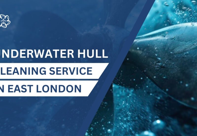 Underwater Hull Cleaning in East London