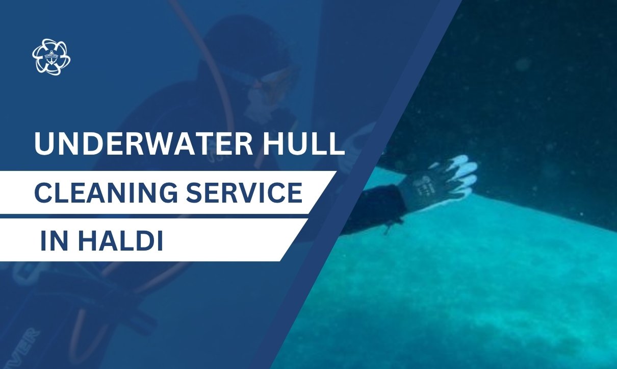Underwater Hull Cleaning in Haldi