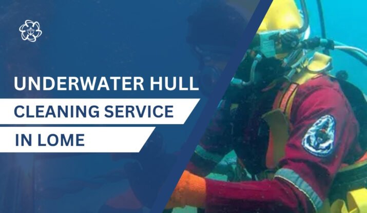 Underwater Hull Cleaning in Lome