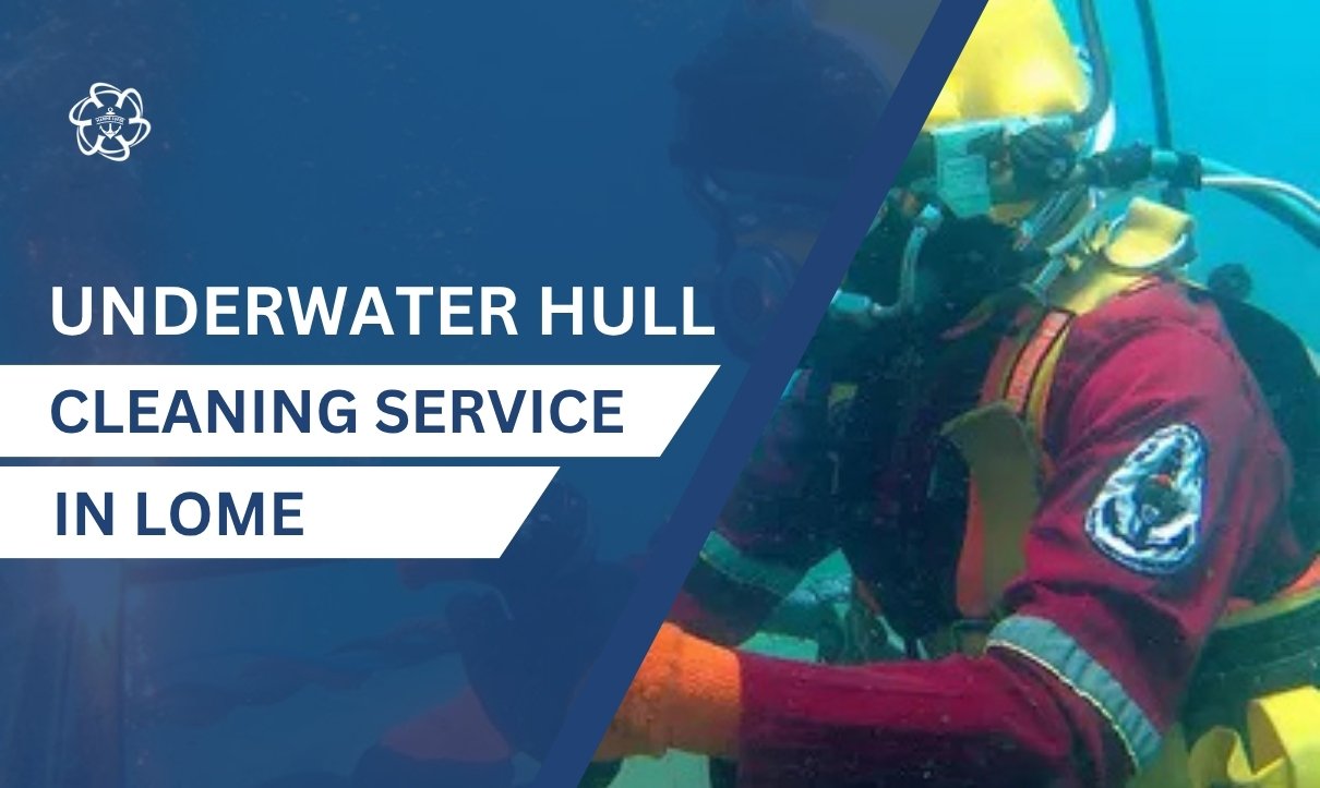 Underwater Hull Cleaning in Lome