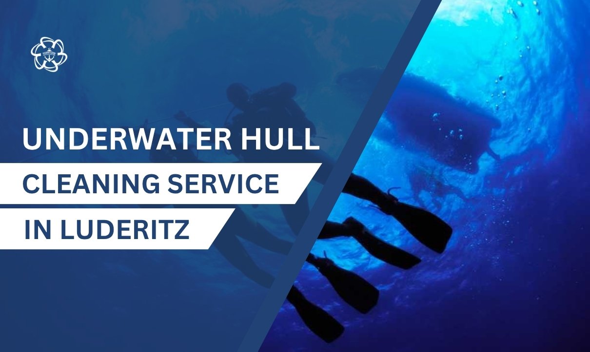 Underwater Hull Cleaning in Luderitz