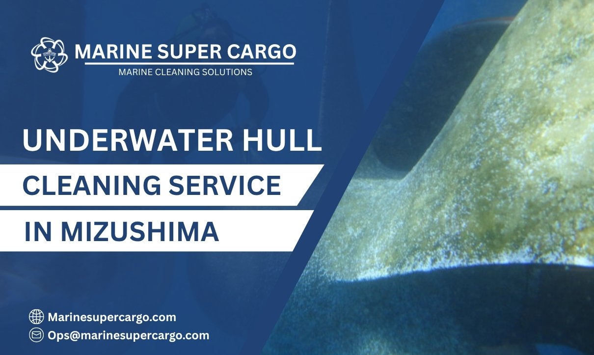 Underwater Hull Cleaning in Mizushima