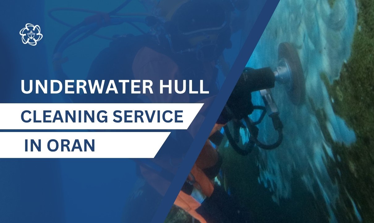 Underwater Hull Cleaning in Oran