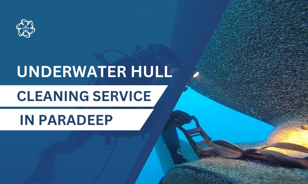 Underwater Hull Cleaning in Paradeep
