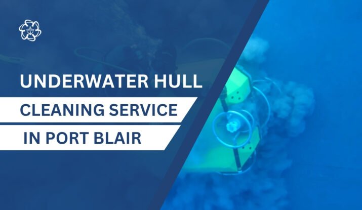 Underwater Hull Cleaning in Port Blair