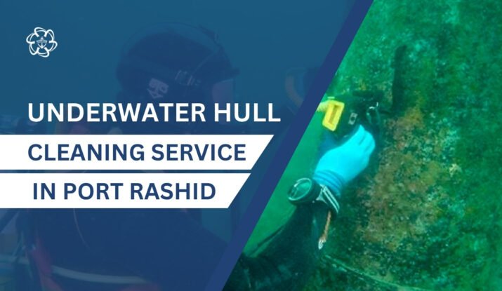 Underwater Hull Cleaning in Port Rashid