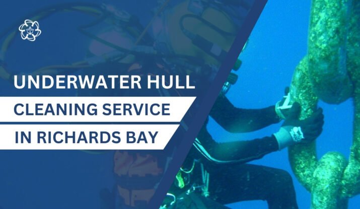 Underwater Hull Cleaning in Richards Bay