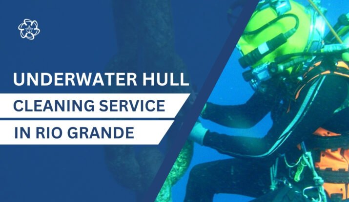 Underwater Hull Cleaning in Rio Grande