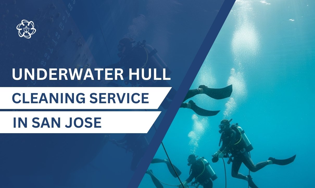 Underwater Hull Cleaning in San Jose