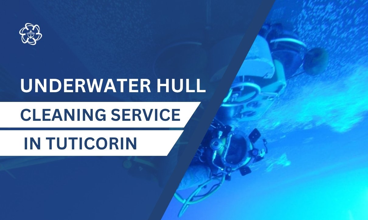 Underwater Hull Cleaning in Tuticorin