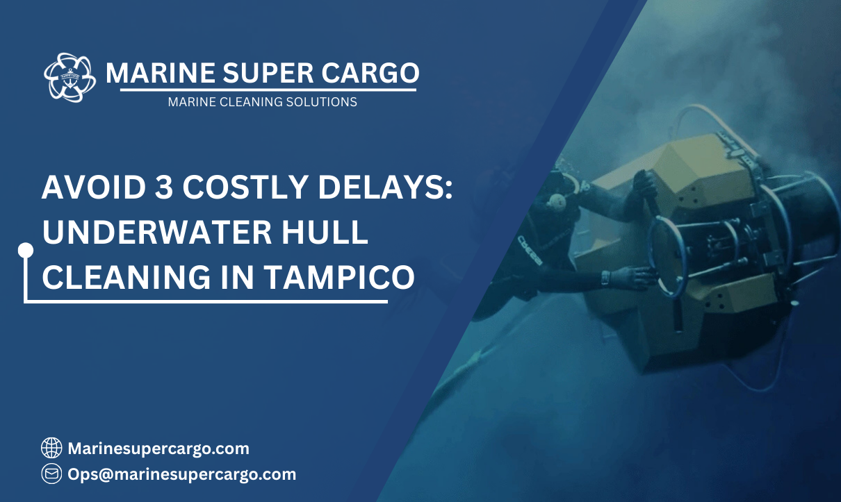 Underwater hull cleaning Tampico