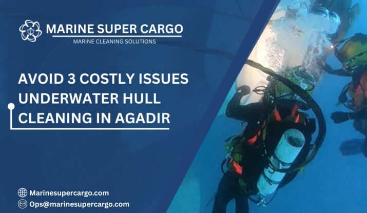Underwater hull cleaning Agadir