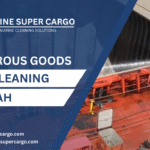 Dangerous Goods Hold Cleaning Fujairah – 5 Critical Hazardous Cargo Cleaning Standards