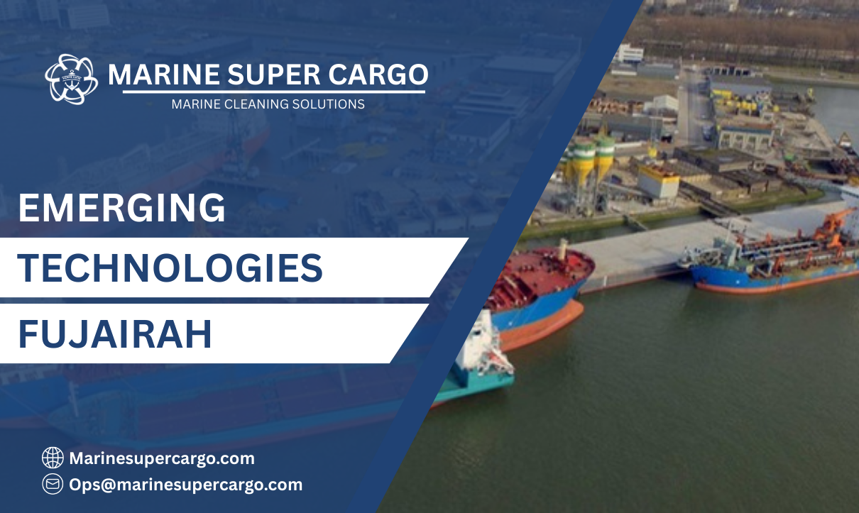 Emerging technologies Fujairah