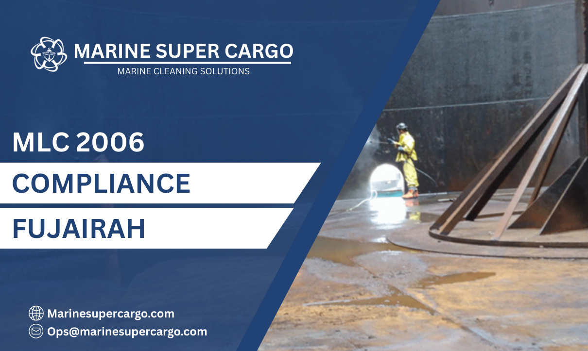 MLC 2006 Compliance Fujairah