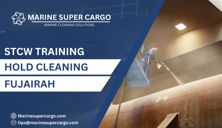 STCW training hold cleaning Fujairah