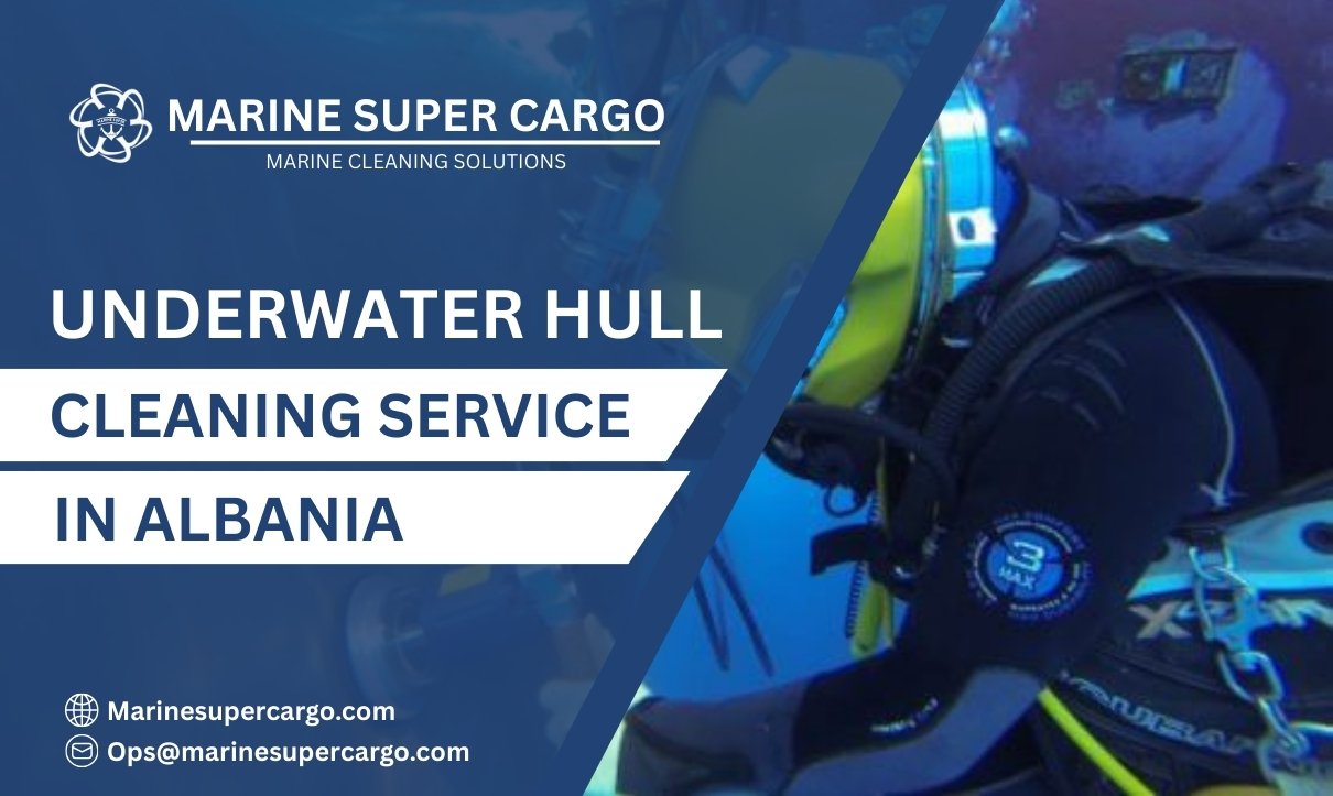 Underwater Ship Hull Cleaning in Albania