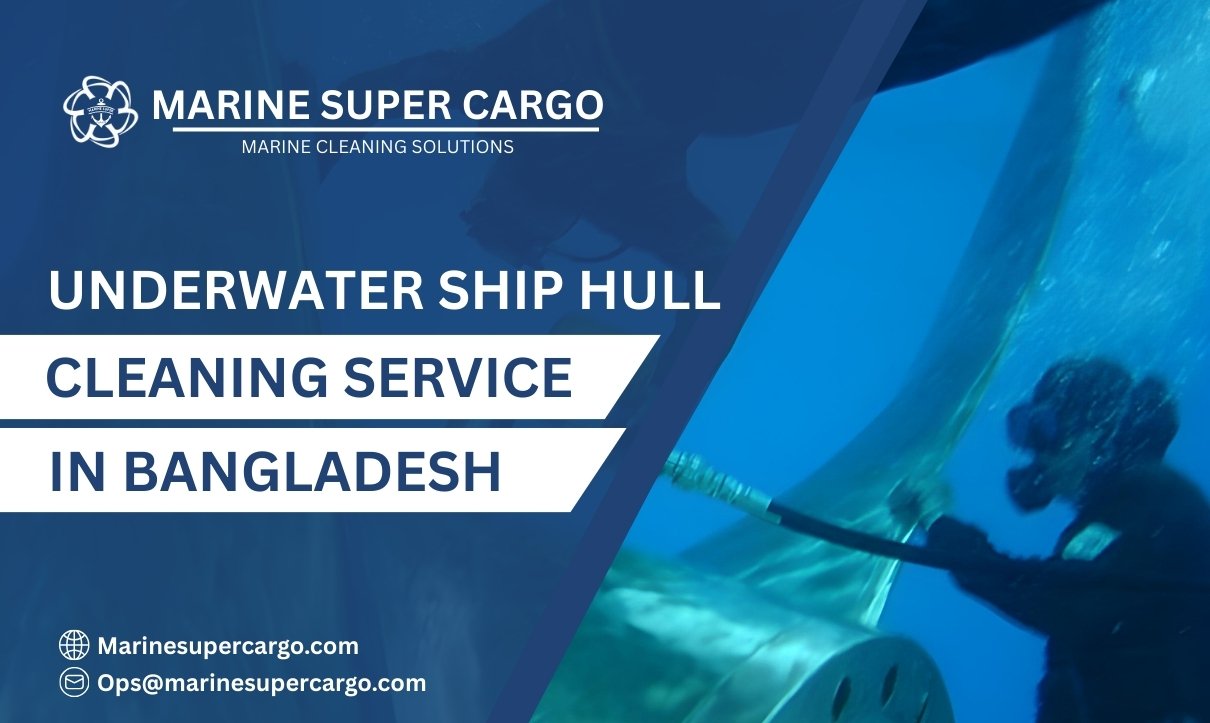 Underwater Ship Hull Cleaning in Bangladesh