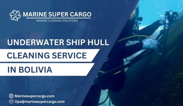 Underwater Ship Hull Cleaning in Bolivia