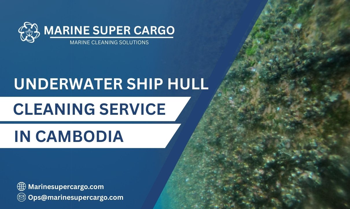 Underwater Ship Hull Cleaning in Cambodia