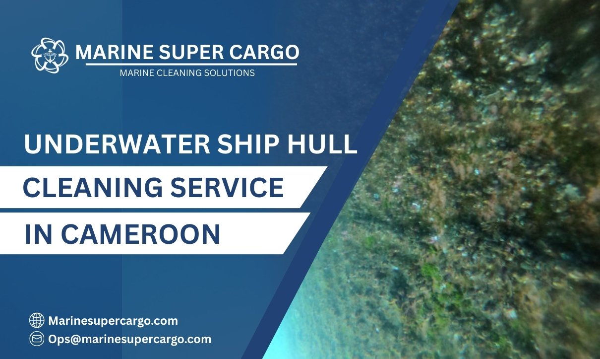 Underwater Ship Hull Cleaning in Cameroon