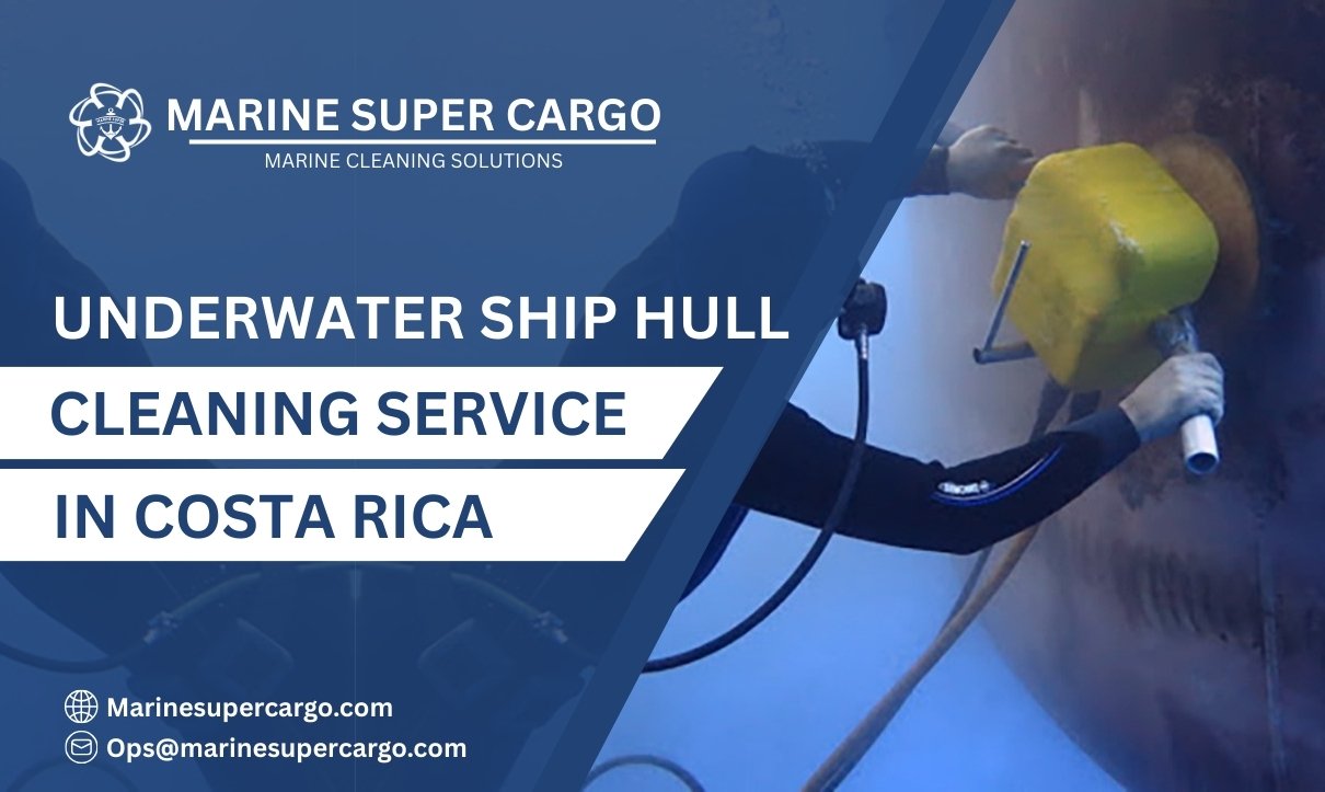 Underwater Ship Hull Cleaning in Costa Rica