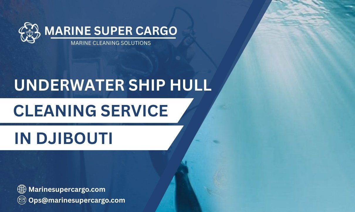 Underwater Ship Hull Cleaning in Djibouti