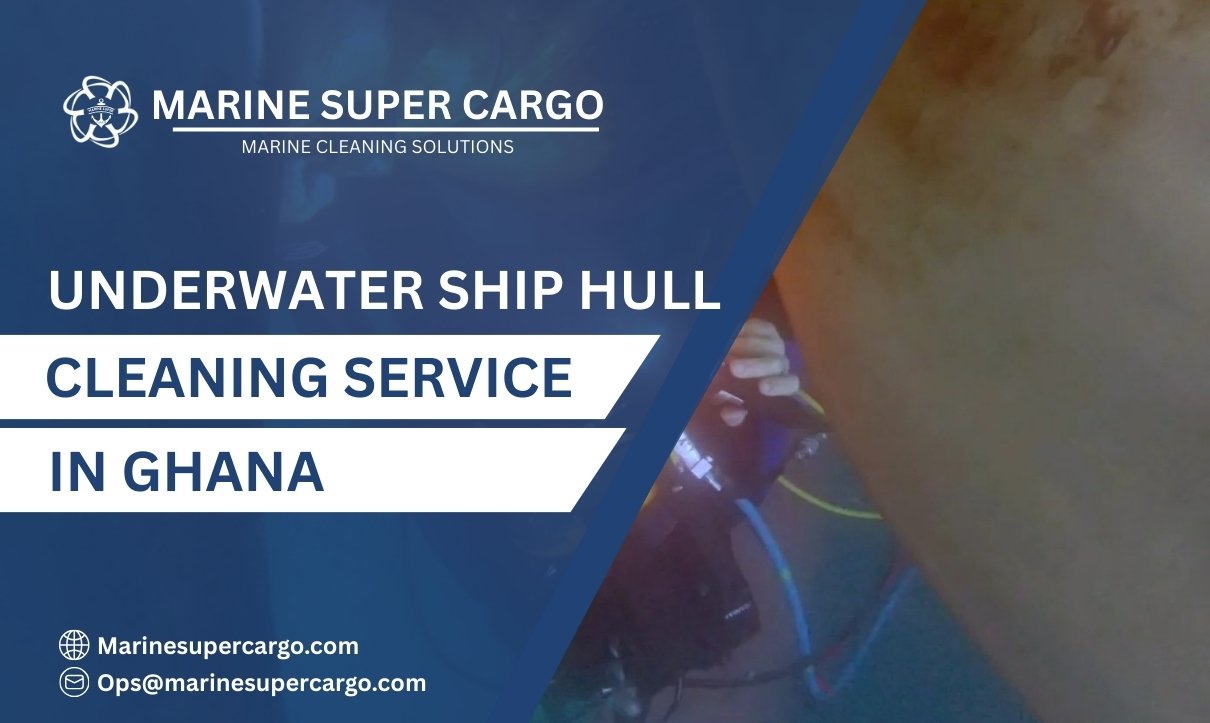 Underwater Ship Hull Cleaning in Ghana