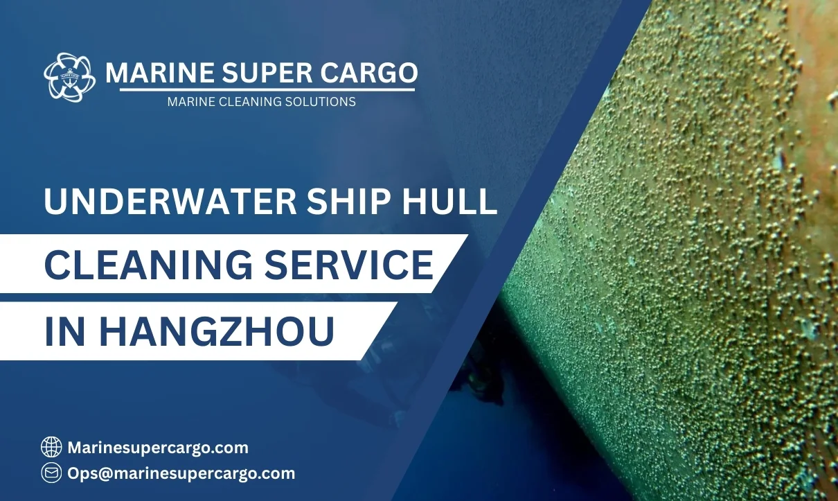 Underwater Ship Hull Cleaning in Hangzhou