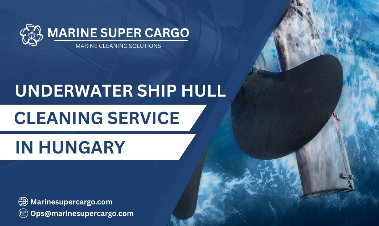 Underwater Ship Hull Cleaning in Hungary