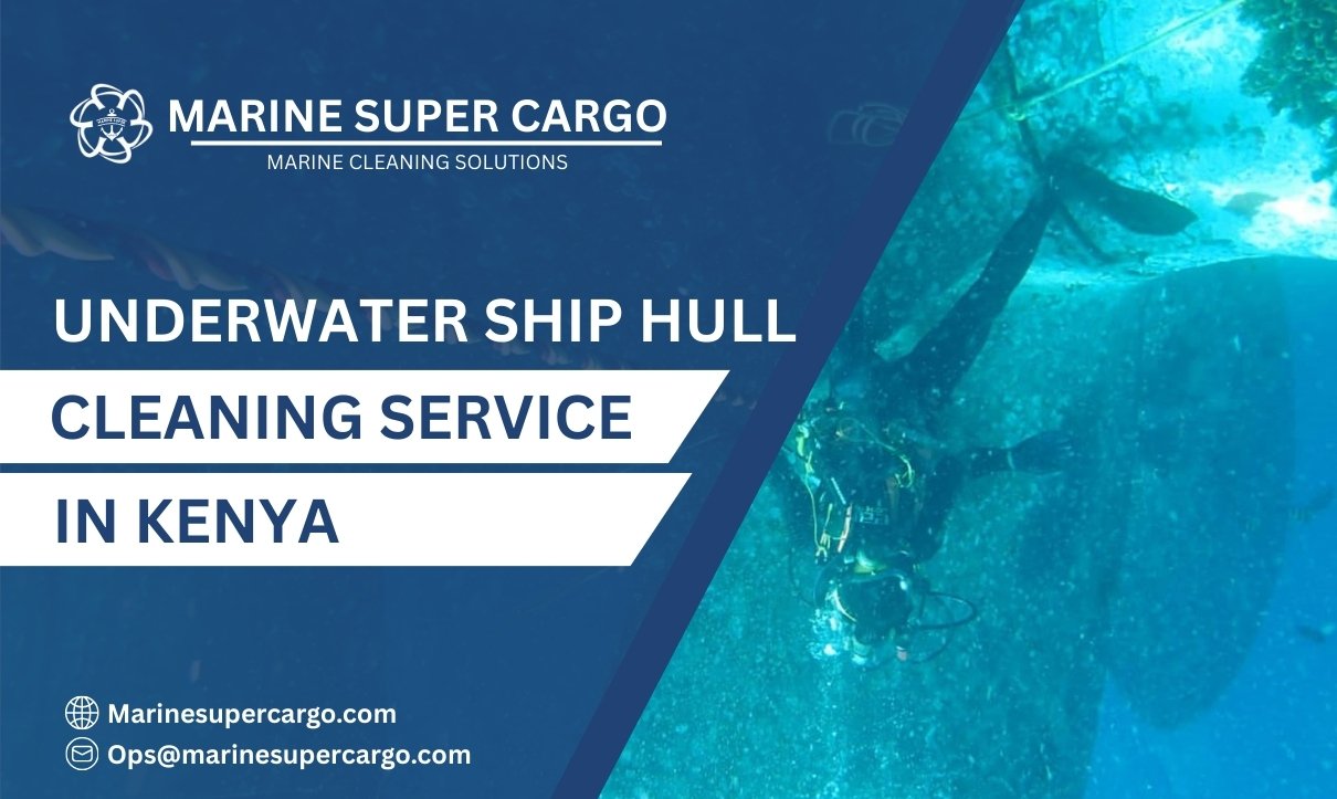 Underwater Ship Hull Cleaning in Kenya