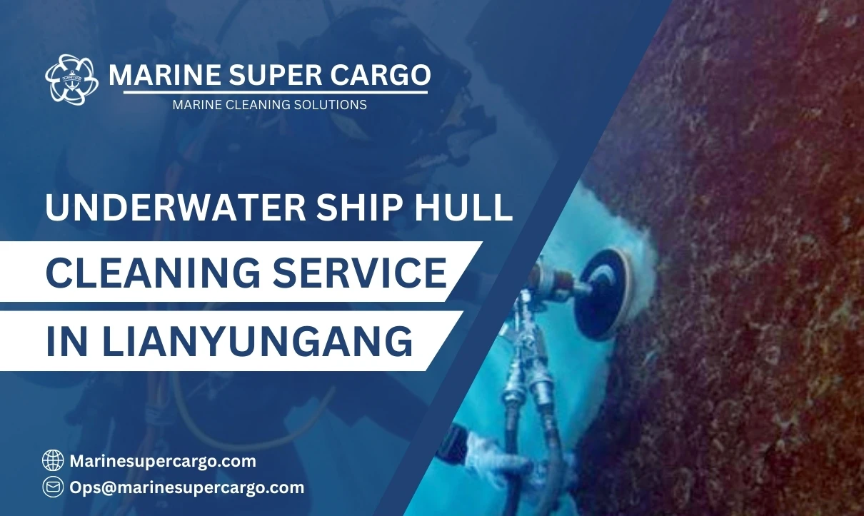 Underwater Ship Hull Cleaning in Lianyungang