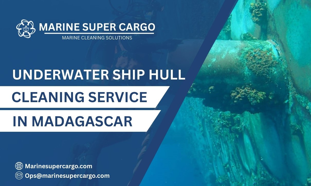 Underwater Ship Hull Cleaning in Madagascar
