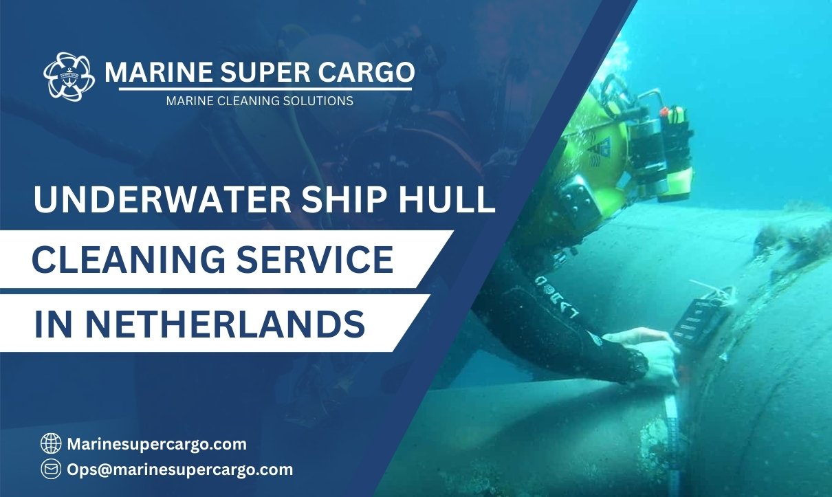 Underwater Ship Hull Cleaning in Netherlands