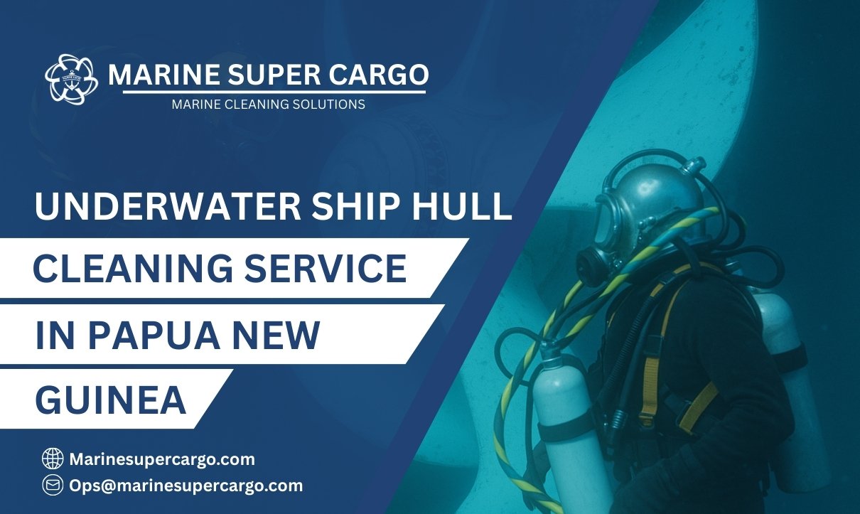 Underwater Ship Hull Cleaning in Papua New Guinea