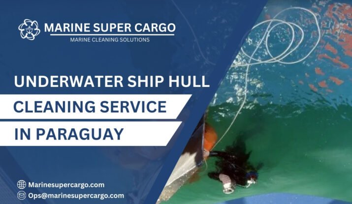 Underwater Ship Hull Cleaning in Paraguay