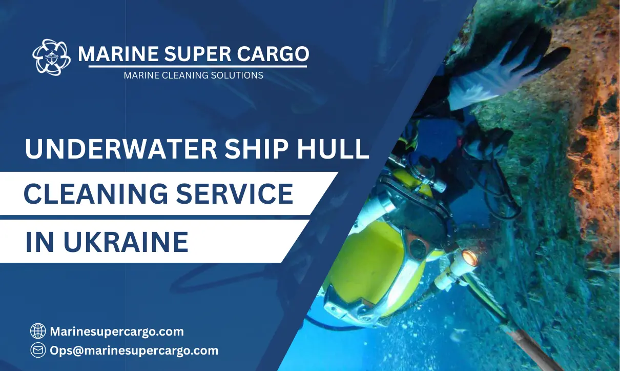 Underwater Ship Hull Cleaning in Ukraine