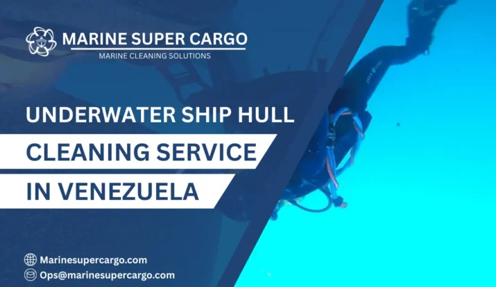Underwater Ship Hull Cleaning in Venezuela
